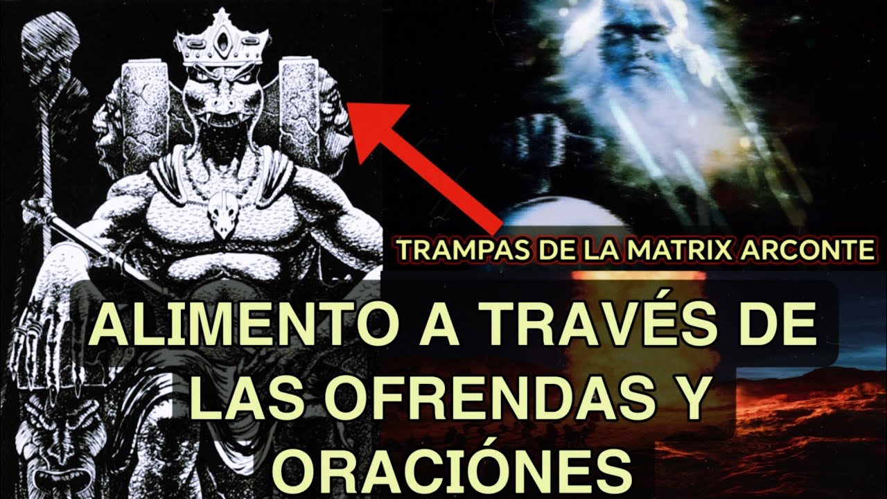 TRAMPAS DE LA MATRIX ARCONTE - Capitulo 2|| "Alimento energetico"