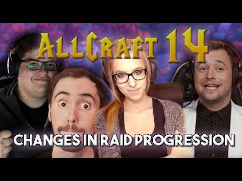 ALLCRAFT #14 -WORLD FIRST RACE, CHANGES IN RAID PROGRESSION ft. Asmongold, Naguura, Hotted & Rich!