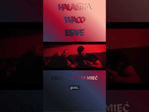 HAŁASTRA x WACO x LOUIS VILLAIN  - KAŻDY CHCE TO MIEĆ (ESAPE RMX)