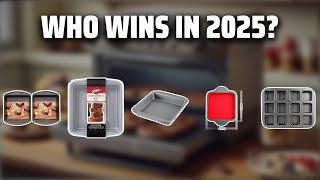 The Top 5 Best Brownie Pan in 2025 - Must Watch Before Buyin