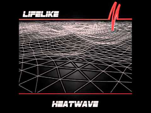 Lifelike-Heatwave