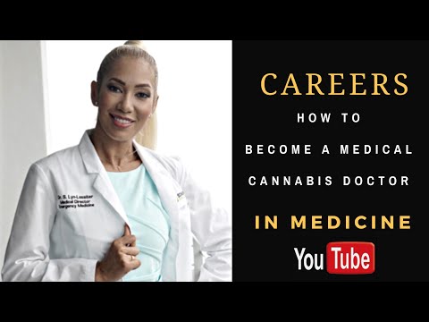 How to become a Medical Cannabis Doctor