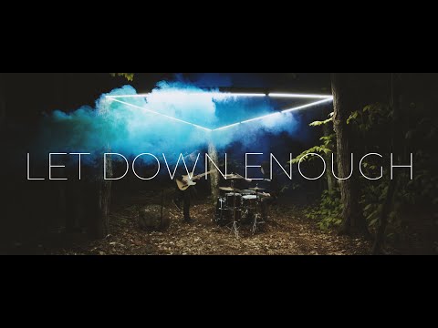 October Sky - Let Down Enough (Official Video)