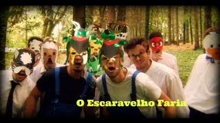 Ylvis - The Fox (Portuguese version) Os Farias - O Escaravelho Faria