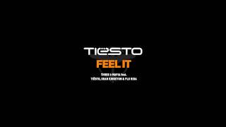 Three 6 Mafia - Feel It (Tiesto&#39;s Feel It On The Floor Dub Mix) [HD]