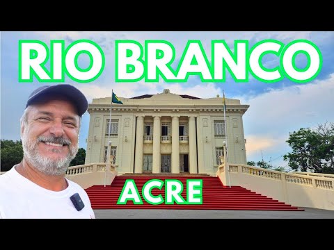 RIO BRANCO, ACRE - RBR - DISCOVER THE CAPITAL OF THE AMAZON - CULTURE AND NATURE #rbr #riobrancoac