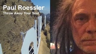 Paul Roessler - Throw Away Your Soul