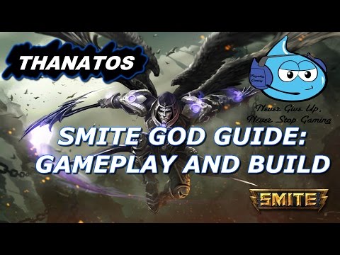 Smite God Guide: Thanatos Gameplay and Build - Incredible Crit Damage build!