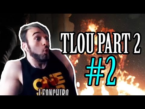 The Last Of Us Part 2 - LIVE REACTION #2 : Plotwist INTENSIFIES