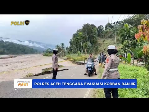 POLRES ACEH TENGGARA EVAKUASI KORBAN BANJIR
