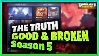 Dark War Survival Season 5 EXPOSED: What's GOOD & What's BROKEN