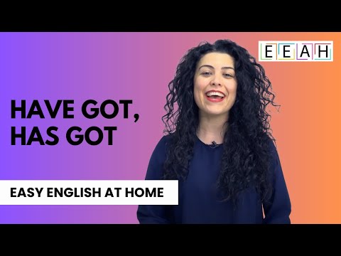English for Beginners #31: Have Got, Has Got | Easy English at Home