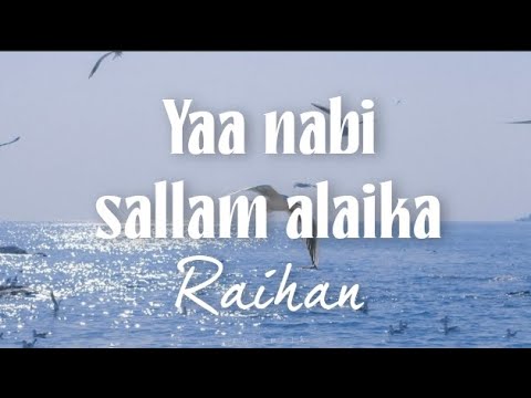 Raihan - Cahaya Selawat (Ya Nabi Salam Alaika)
