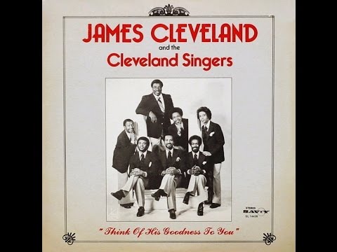 My Tribute (To God Be The Glory)-James Cleveland & The Cleveland Singers