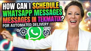 How Can I Schedule WhatsApp Messages in Tekmatix for Automated Delivery