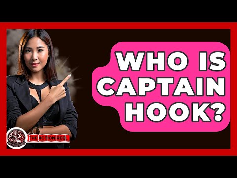 Who Is Captain Hook? - The Action Reel