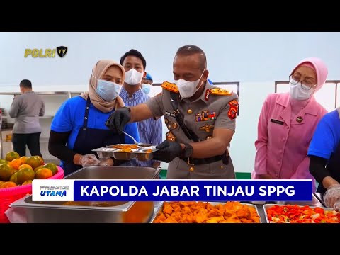 PENINJAUAN KAPOLDA JABAR KE SATUAN PELAYANAN PEMENUHAN GIZI SPPG