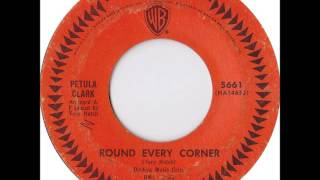 Petula Clark - Round Every Corner on Mono 1965 Warner Brothers 45 rpm record.
