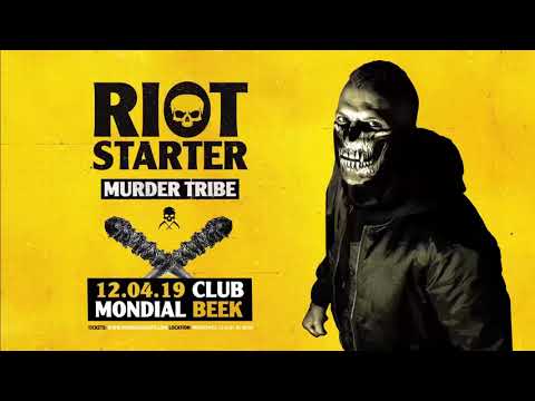 Murder Tribe - Riotstarter 2019 Warm Up Mix