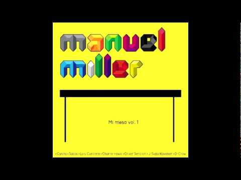 Manuel Miller - Mi Mesa (Radio Edit)