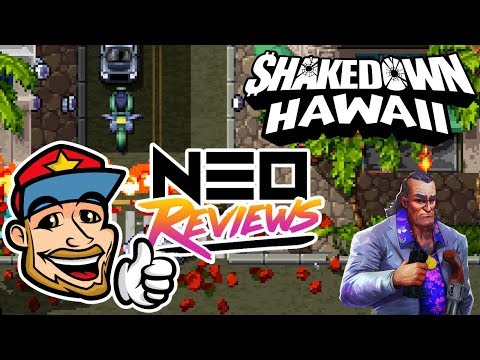 Shakedown Hawaii - Neo Reviews