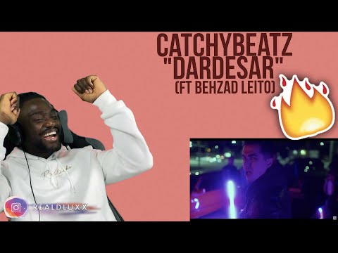 🇬🇧 UK REACTS TO Catchybeatz - Dardesar (feat. Behzad Leito) (Music Video) | IRANIAN/PERSIAN RAP