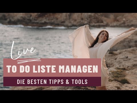 To Do Liste managen - Die besten Tipps & Tools