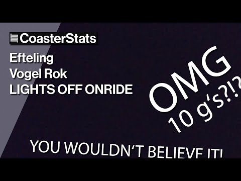 AWESOME VOGEL ROK OMG! LIGHTS OFF ONRIDE without G-FORCE DATA - EFTELING [4K 60FPS]