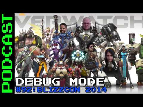 Debug Mode #92 - BlizzCon 2014