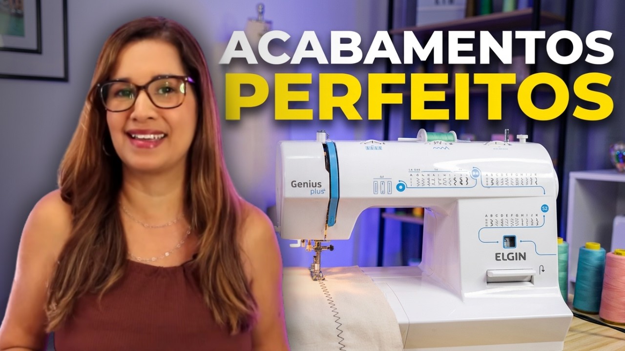 Como Fazer Acabamentos Perfeitos Com Máquina Doméstica, Várias Dicas!