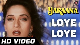 Loye Loye Lyrics - Yaraana