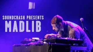 Soundcrash Presents: Madlib (DJ Set)