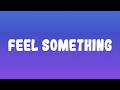 Tyla - FEEL SOMETHING