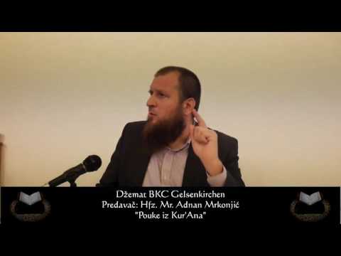 Lukmanov savjet   Veličanstvenost Allaha   Hfz  Mr  Adnan Mrkonjić