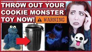 THROW OUT Your Cookie Monster Toy! The Scary Truth Behind The Monster