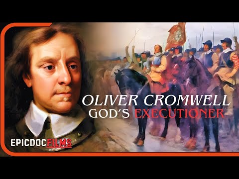 Oliver Cromwell: God’s Executioner | A Two-Part Historical Documentary