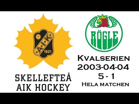 Skellefteå AIK - Rögle 5-1 - Kvalserien till Elitserien 2003-04-04 (Hela Matchen)