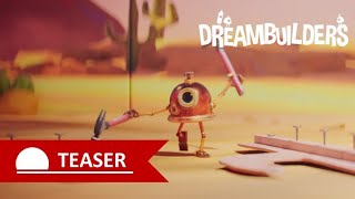 Video trailer för DREAMBUILDERS - Teaser 1