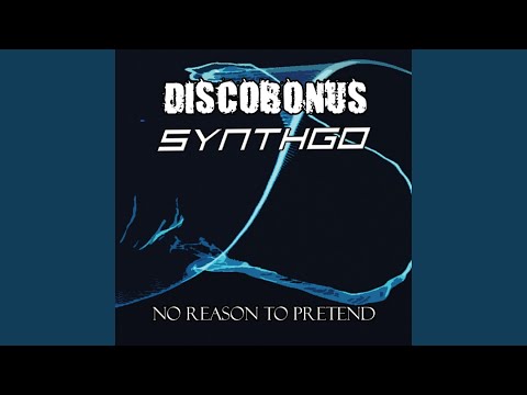 No Reason to Pretend