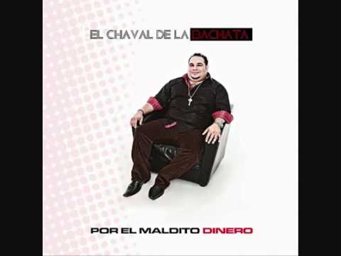 El Chaval - Por El Maldito Dinero (2012)