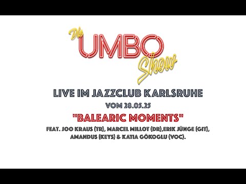 "BALEARIC MOMENTS" LIVE bei der UMBO Show
