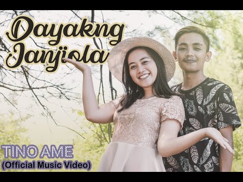 DAYAKNG JANJIOLA - Tinoamee || Dayak Kanayatn (Video Music Official)