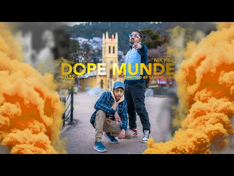 Dope Munde - Kozz ft. Nik Kill