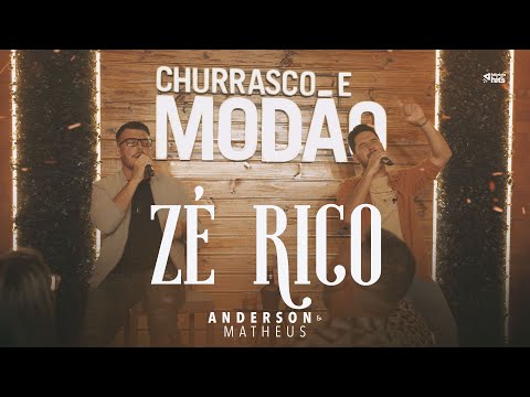 Zé Rico - Anderson e Matheus (Clipe Oficial)