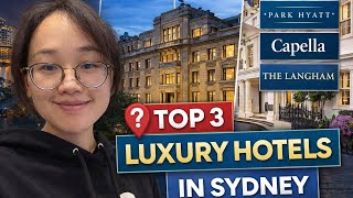 Sydney’s Top 3 Luxury Hotels You Must Stay At