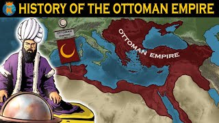 The History of the Ottoman Empire (All Parts) - 1299 - 1922