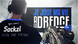 Je joue ma vie a la dredge 48 ca pique 