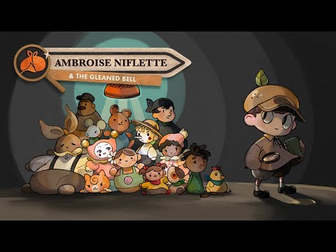 Ambroise Niflette & the Gleaned Bell Kickstarter Trailer | Wholesome Direct 2025
