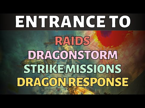 Gw2: How/Where to Enter Strike Missions, Raids, DRMs, Dragonstorm