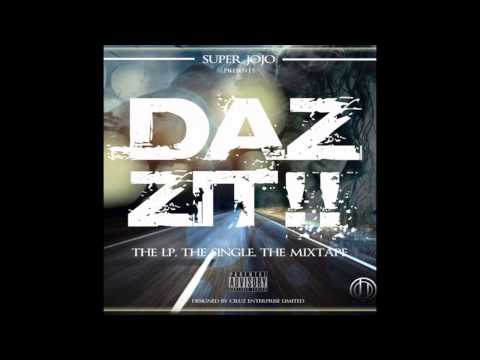Dazzit Intro (Ft Desii) - Super Jojo